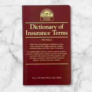 New Dictionary of Insurance Terms (Barron's Business Guides) by Harvey W. Rubin